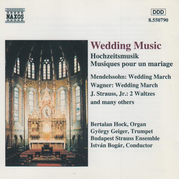 

CD HOCK/GEIGER/BOGAR - Hochzeitsmusik 8550790 Naxos Sweden Classical Used
