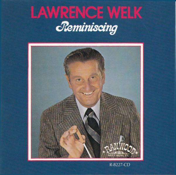 

CD LAWRENCE WELK - Reminiscing R8227CD Ranwood 1986 US Jazz Used