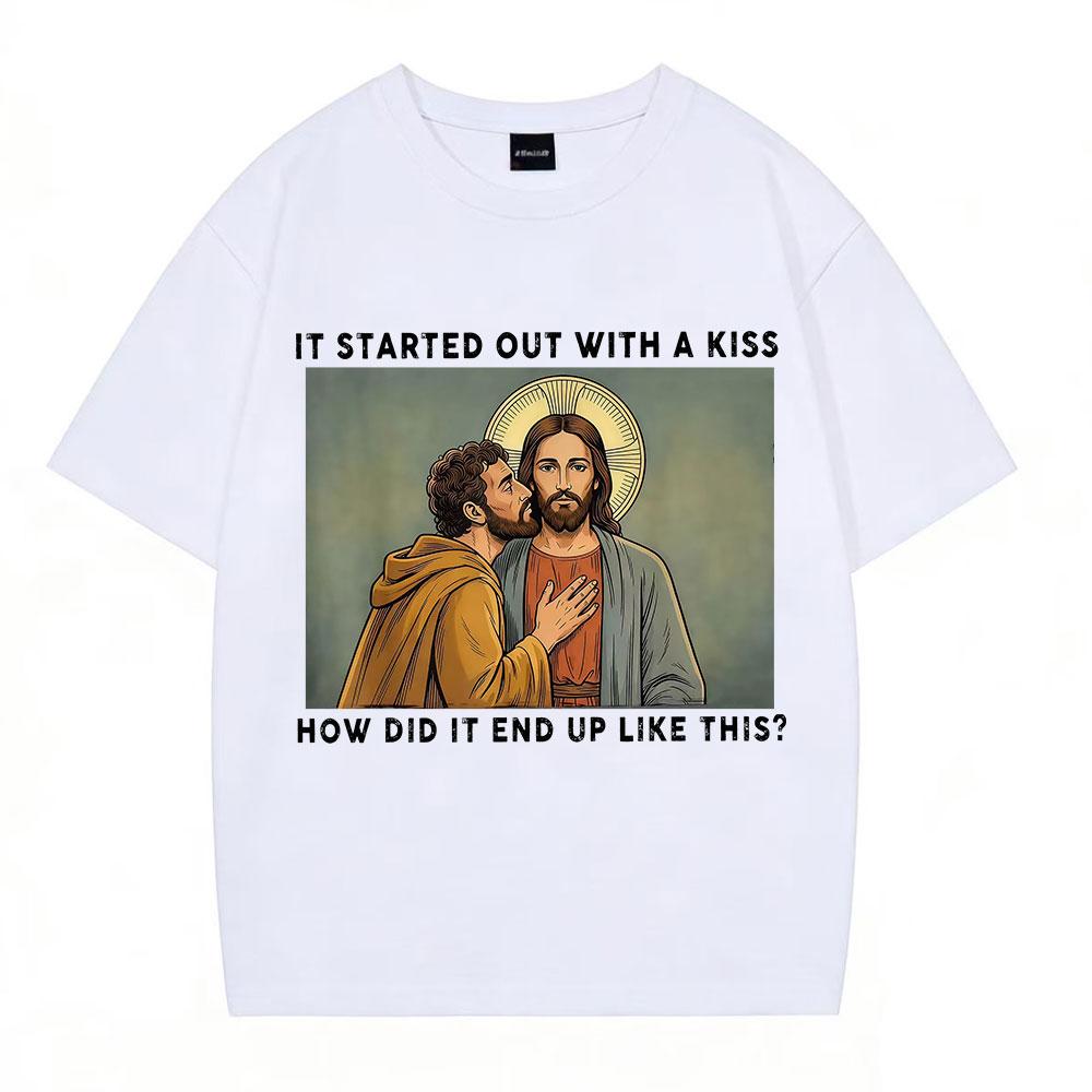 It Was Only A Kiss Funny Jesus Meme T Shirt Unisex Unisex Vintage Hiphop Tshirt Summer 100 Cotton Fashion Loose Casual Tshirts