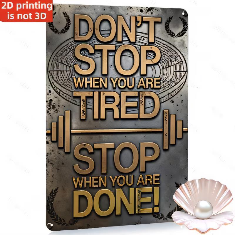 Blechschild Metall Wanddekor Höre nicht auf, wenn du müde bist Höre auf, wenn du fertig bist Vintage Fitnessstudio Fitness Motivationsposter Retro P