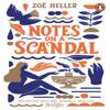 Notes On a Scandal by Zoe Heller Paperback Book 9780241989173