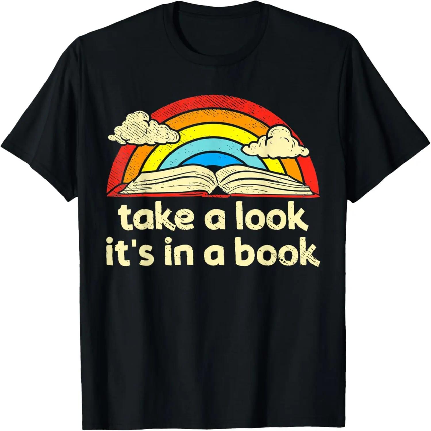 Take A Look It s In A Book Reading Vintage Retro Rainbow T-Shirt XXXXL