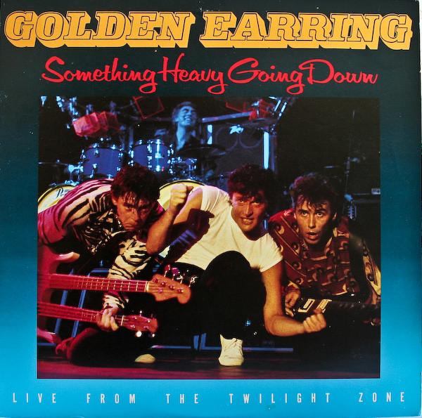 

LP Record GOLDEN EARRING Something Heavy Going Down 823717Y1 21 Records 1984 US Rock Used