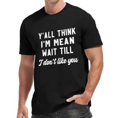 European Sizes I Don T Like You Men's Short Sleeve T-Shirts Summer Sports Casual Tops