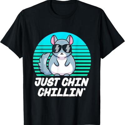 Just Chin Chillin Funny Chinchilla Lovers Kawaii Chinchillin T-Shirt