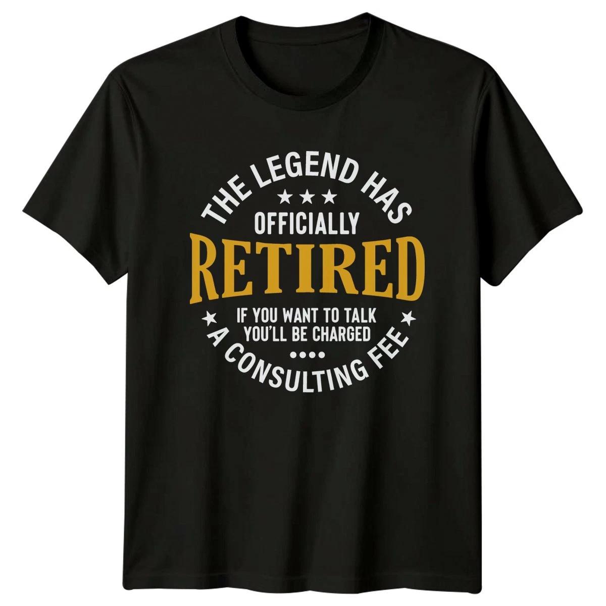 The Legend Has Officially Retired T-Shirt Retired Professional Humor Retirement XXXL