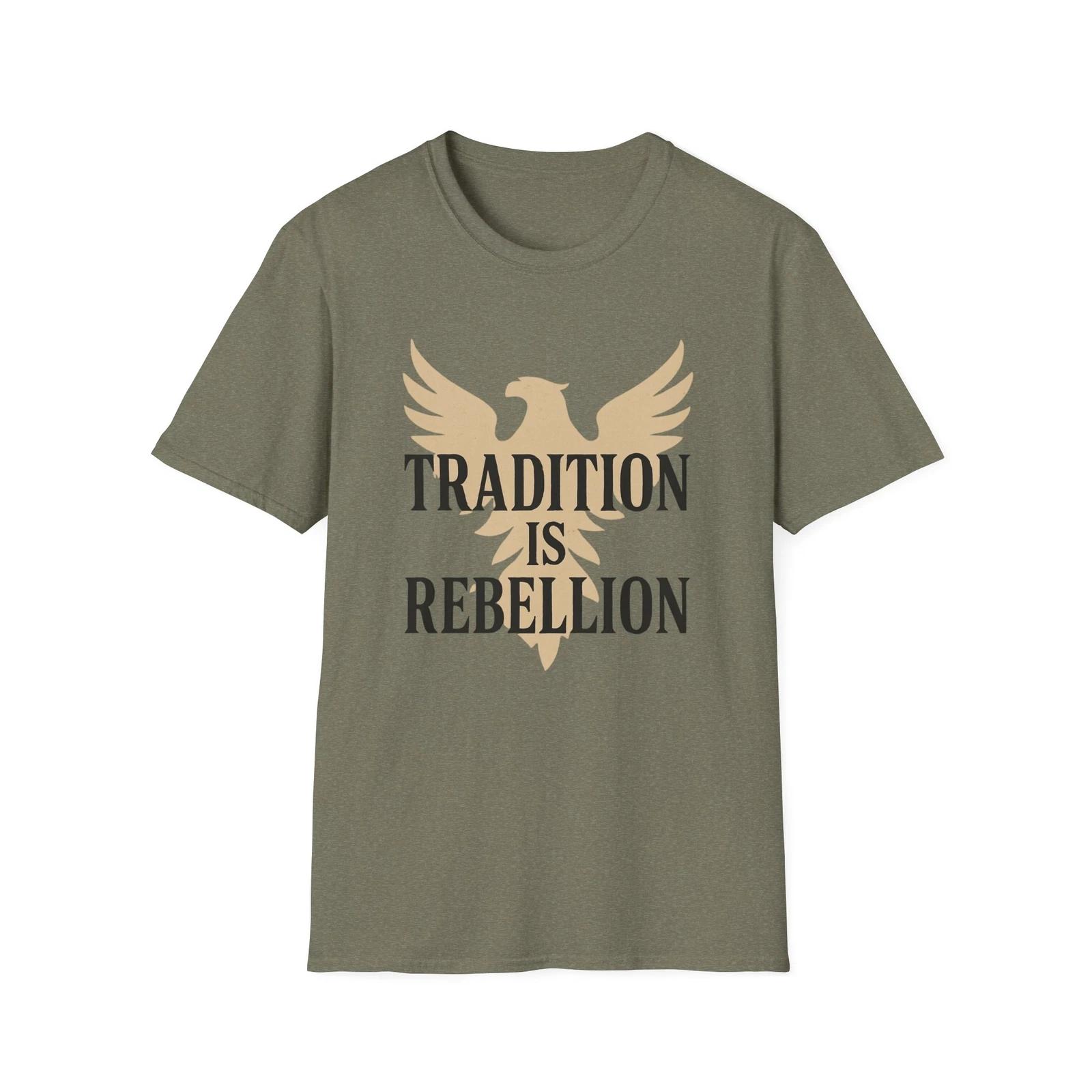 

Tradition is Rebellion T shirt, ActivisT shirt, Faith and Freedom Tees, Patriot 2XL