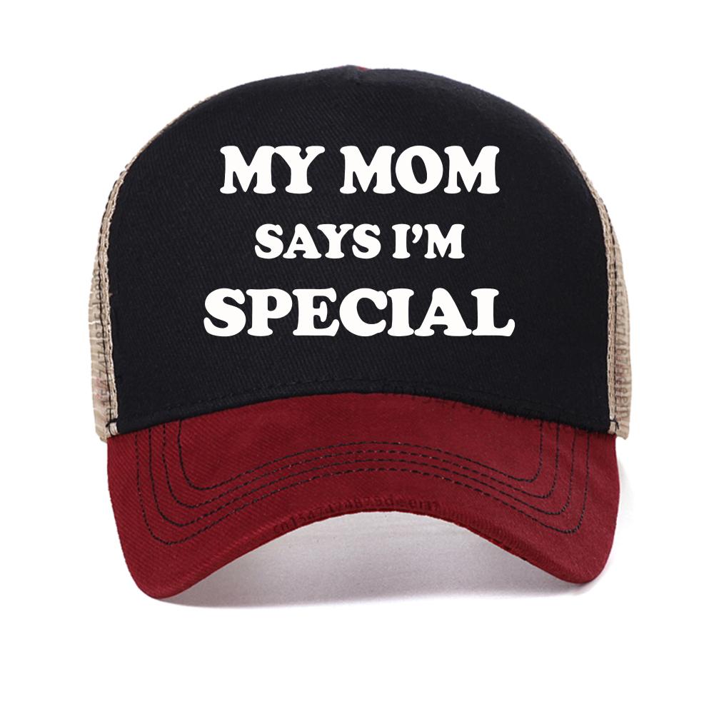 

Funny My Mom Says Im Special mesh baseball cap Casual Fashion Hip Hop Streetwear Summer Style sun hat Breathable Snapback hats Adjustable красный