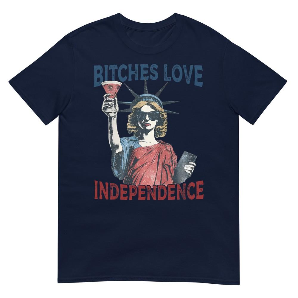 Retro Bitches Love Independence Funny 4th Of July Tshirt S