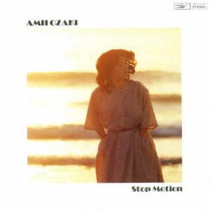 

CD AMII OZAKI - Stop Motion UPCY9791 UNIVERSAL MUSIC 2018 Japan Japanese Pop/Rock