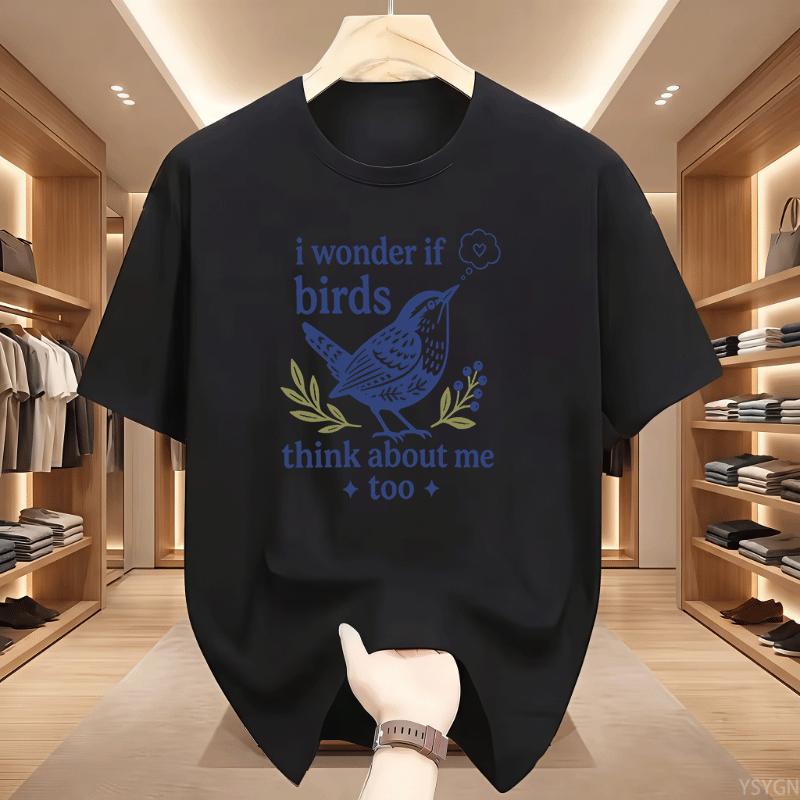 I Wonder If Birds Think About Me Too Wren Bird Floral Print Unisex Cotton T Shirt Summer Short Sleeve Vintage Casual Street Tees