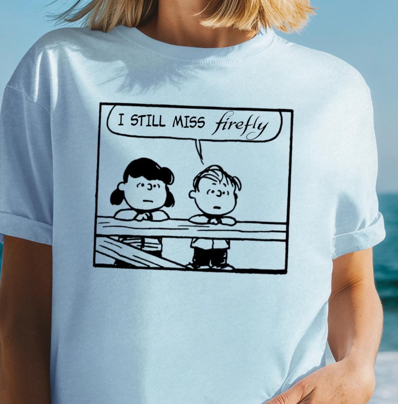I Still Miss Firefly Peanuts Inspired Comic T-Shirt | Sci Fi Lover Tee, Serenity M