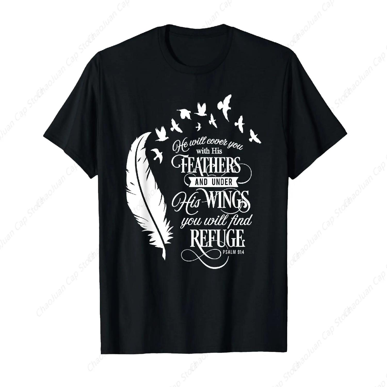 He Will Cover You With His Feathers Psalm 91_4 Christian T-Shirt S