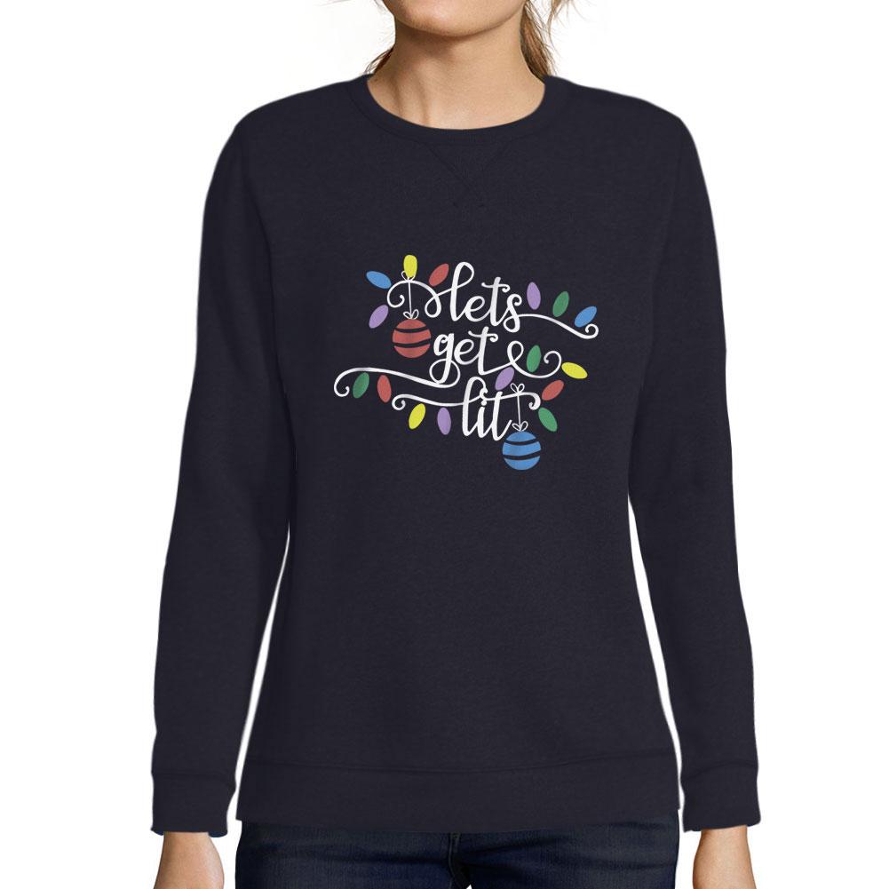 ULTRABASIC - Women's Printed Graphic Sweatshirt Lets Get Lit