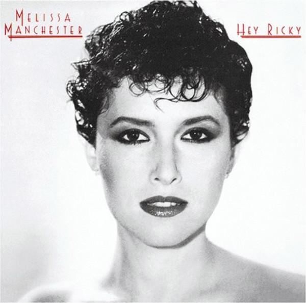 Виниловая пластинка MELISSA MANCHESTER Hey Ricky AL9574 ARISTA 1982 Канада Рок Б/у