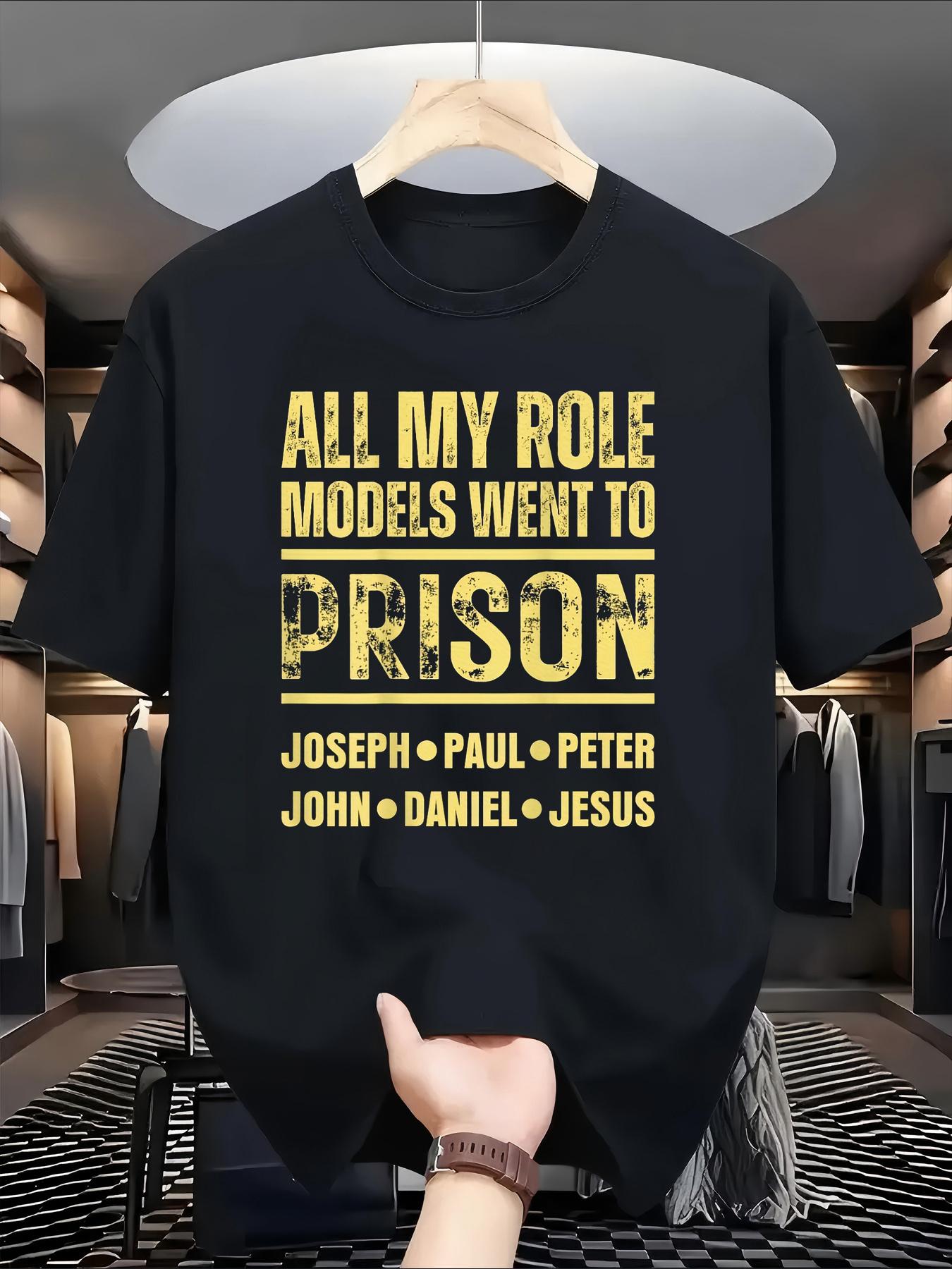 

Bold Yellow Text All My Role Models Went to Prison T Shirt Stylish Statement Tee Casual Wear for Everyday Outfits Unique Design 5XL різнокольоровий