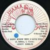 7inch Record LEROY SIBBLES  I Dont Know Why I Love You NONE Ujama Jamaica Reggae Ska  Dub Used