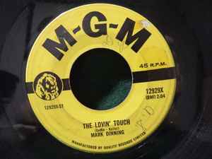 

7inch Record MARK DINNING - The Lovin Touch / Come Back To Me 12929X MGM Records 1960 Canada Pop Used