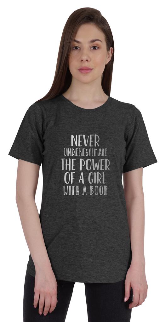 Inkmeso Womens Quote Top   Never Underestimate The Power Of A Girl With A Book   Graphic Print Tee