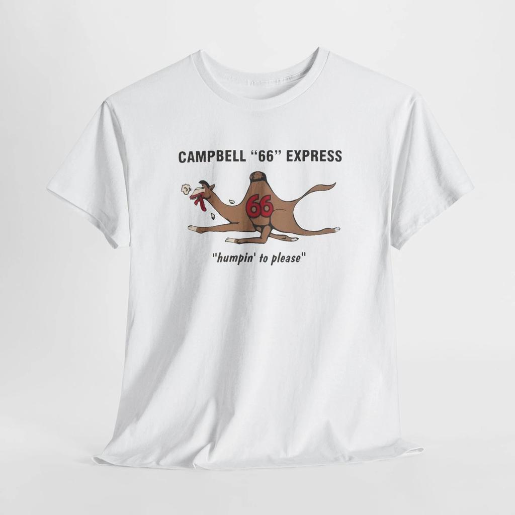 Campbell Express Snortin' Norton Humpin to Please Graphic Tee, Casual T-Shirt