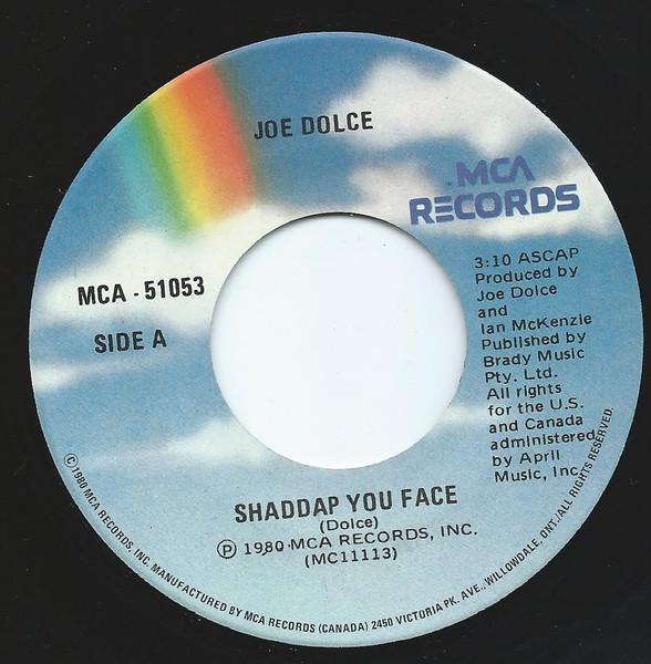 

7inch Record JOE DOLCE - Shaddap You Face MCA51053 MCA 1980 Canada Rock Used