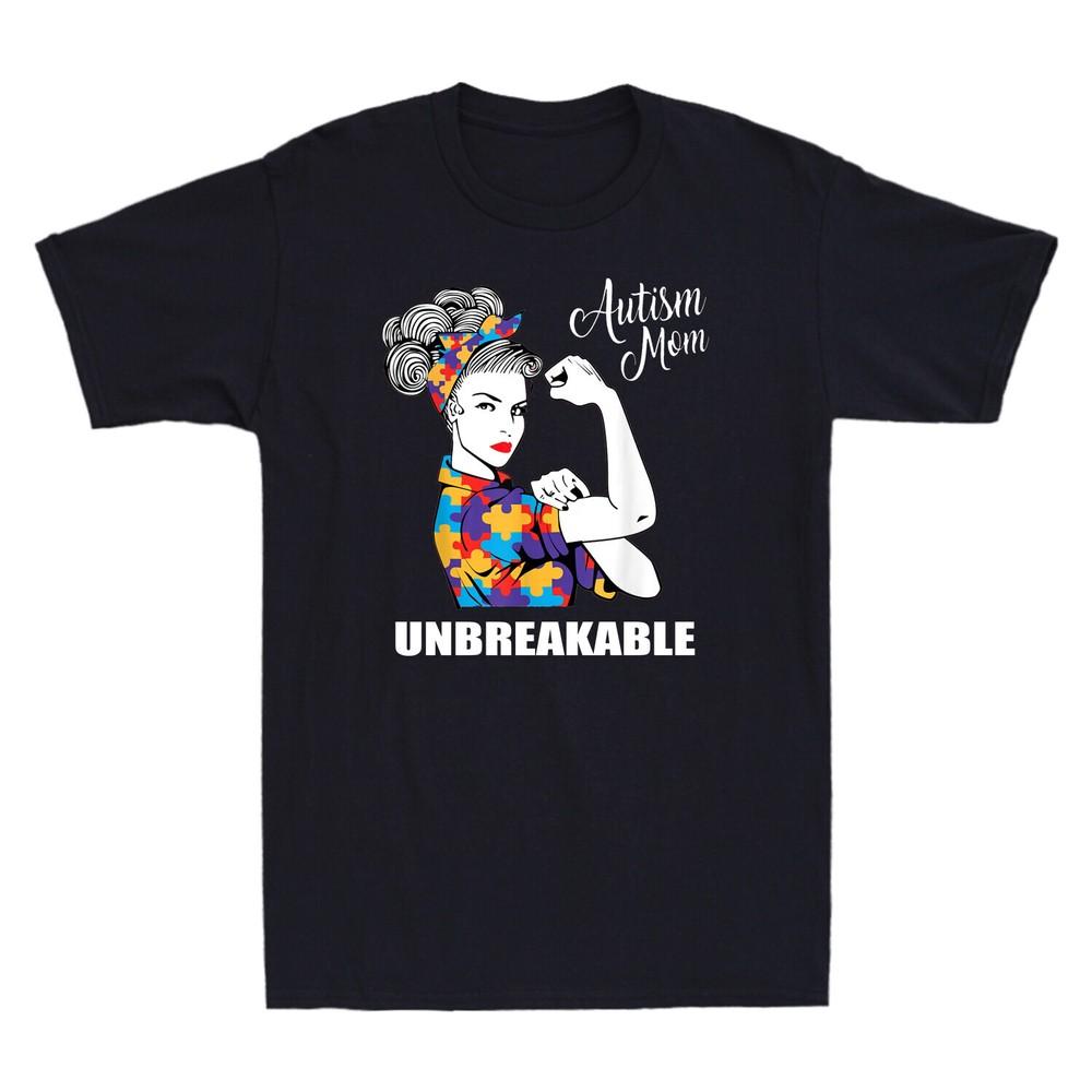 Autism Mom Unbreakable World Autism Awareness Day Best Gift Retro T-Shirt Black Unisex T-Shirt XXXL
