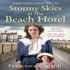 Stormy Skies At the Beach Hotel by Francesca Capaldi Paperback Book 9781804368473