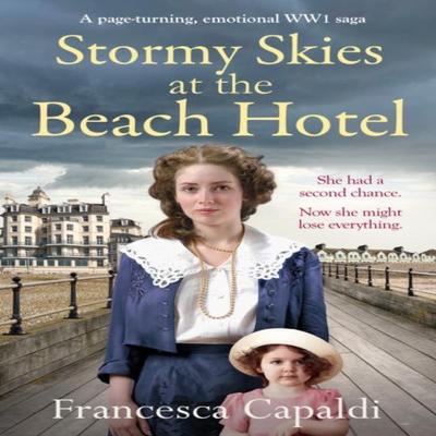 Stormy Skies At the Beach Hotel by Francesca Capaldi Paperback Book 9781804368473