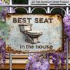 2D Flat, 1pc "Best Seat in The House" Toilet Aluminium Sign 8x12 Inch - Vintage Rustic 3D Toilet Design, Funny Bathroom Quote Metal Wall Decor