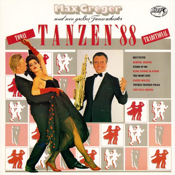 

LP Record MAX GREGER UND SEIN GROßES TANZORCH - Tanzen 88 8332801 Polydor 1987 Germany Jazz Used