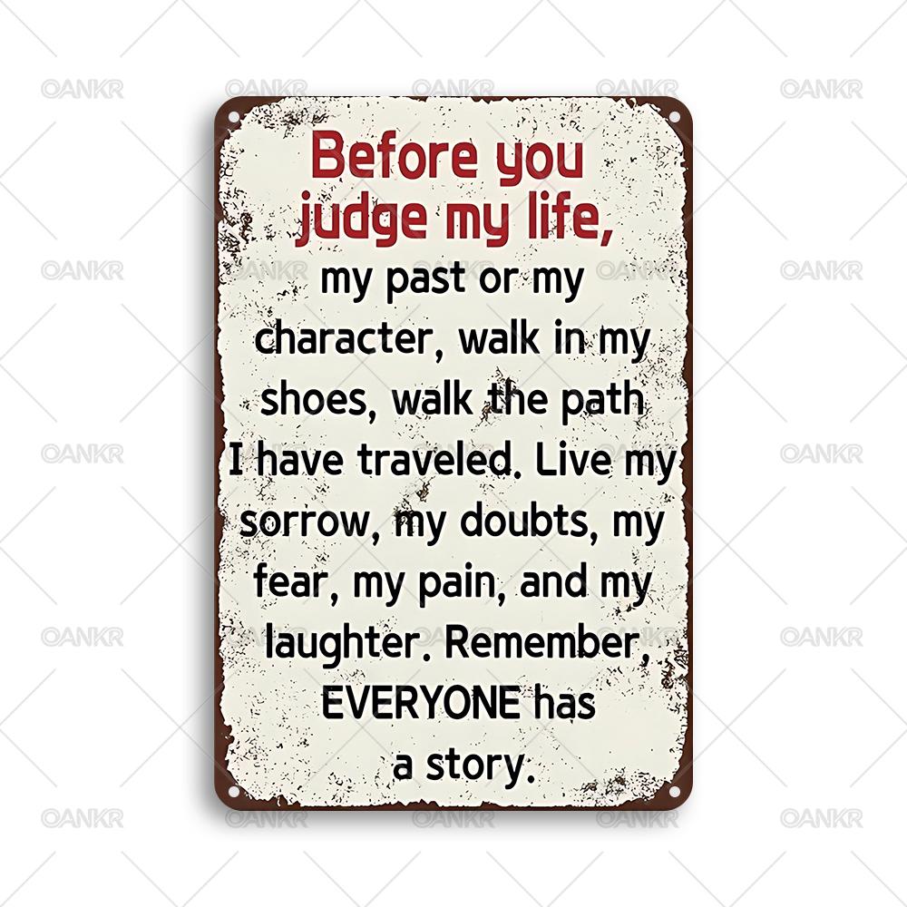 

Vintage Metal Tin Sign Before You Judge My Life Room Decor Metal Signs for Man Cave Bedroom Home Wall Art Plaque Accessories 20x30cm