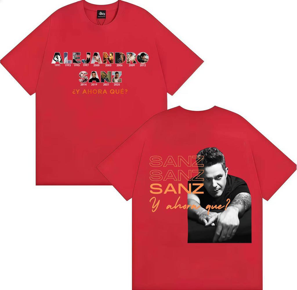 Singer Alejandro Sanz Pop Music Tshrit Fashion Tee Oversized Casual Short Sleeve Tshrit Mens Women Hot Sale Streetwear Teenagers