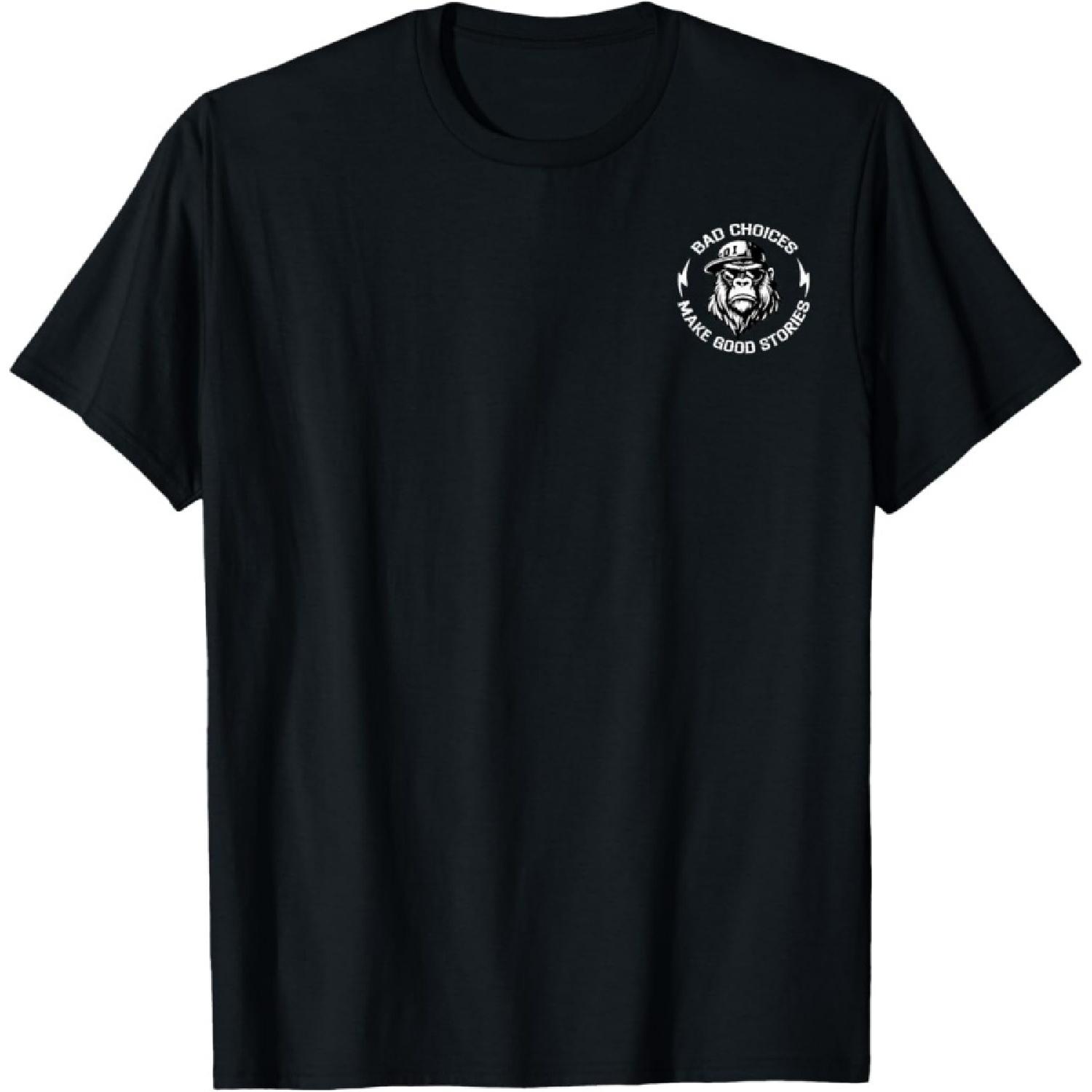 LangLanGs Monkey Bad Choices Make Good Stories (2 Side) T-Shirt S