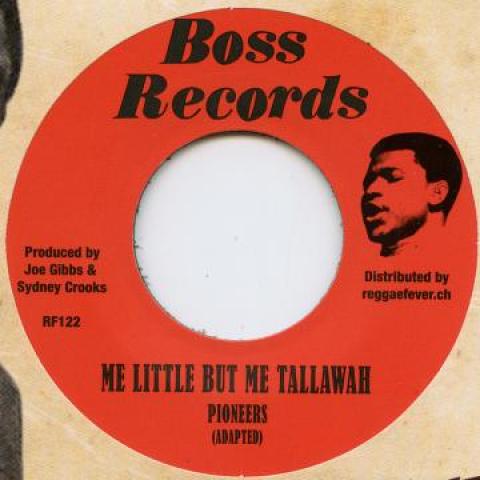 7inch Record PIONEERS - Me Little But Me Tallawah / Who The RF122 Boss Records/Re 1968 Europe Reggae, Ska & Dub