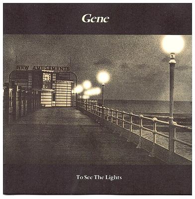 CD GENE - To See The Lights 73145298072 Polydor 1996 US Rock Used