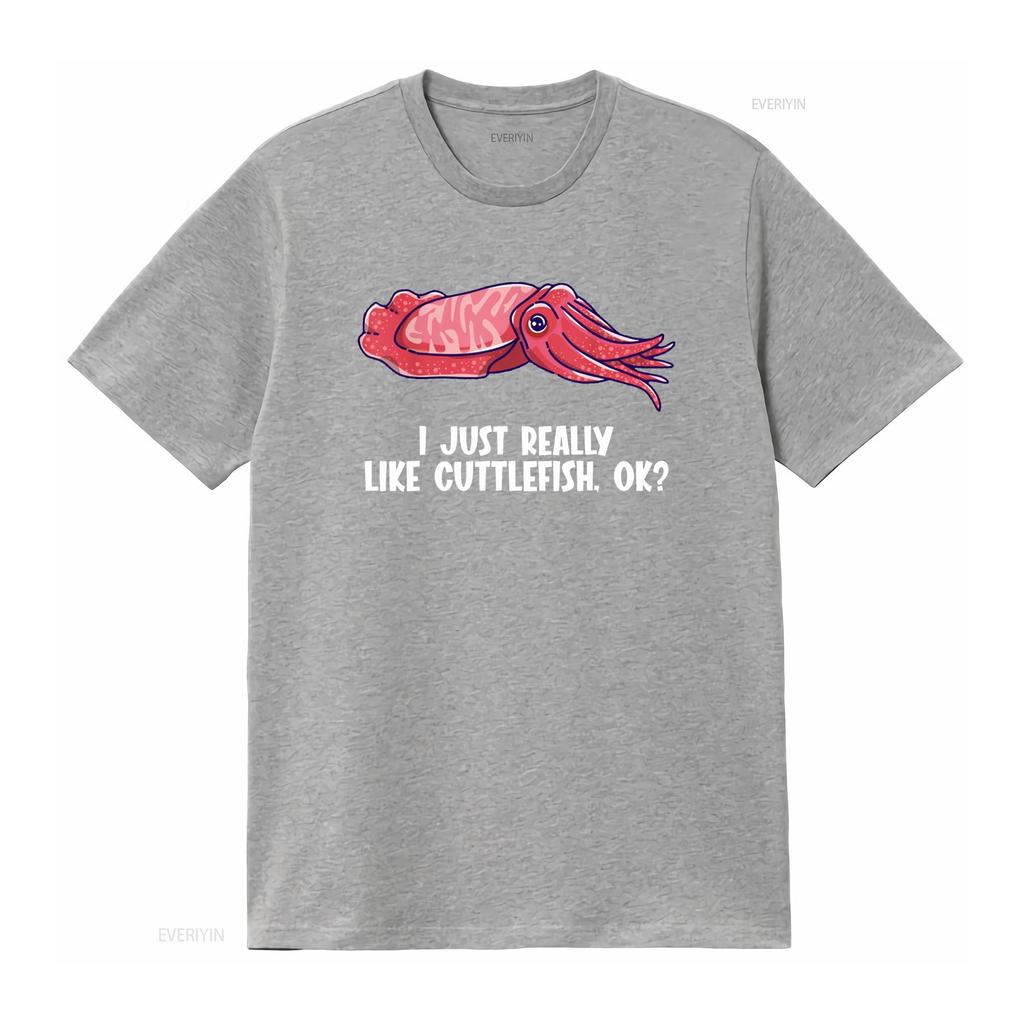 I just really like Cuttlefish T Shirt vintage Washed Breathable Unisex Versatile homme Stylish fashion Stretched Casual Soft