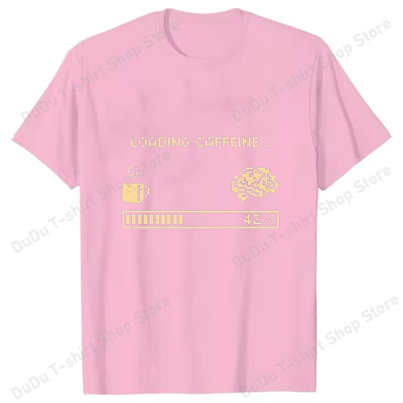 Hot Loading Caffeine Printed TShirts Women Unisex Summer Short Sleeve Tee Shirts Round Neck Casual Summer Unisex Coffe Lovers Tops