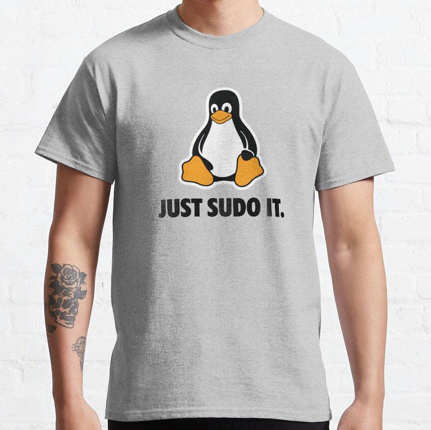 Linux Just Sudo It Funny Sysadmin Command Engineer T-Shirt for Software Developer Large Size Tops Adult Tee S-6XL