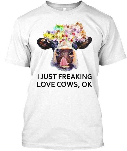 Cow- I Just Freaking Love Cows Ok T shirt Made in the USA Size S to 5XL L