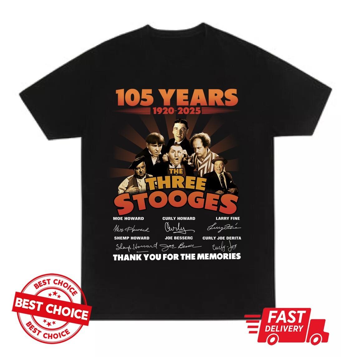 The Three Stooges 105 Years 1920 - 2025 Sign Thanks For Memories Unisex Shirt M