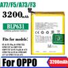 3200 mAh Replacement Battery Phone Backup Battery For OPPO F5 / F3 / A77 / A73 / A75 BLP631