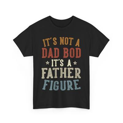 Non è un fisico da papà, è una figura paterna. Papà. Festa del papà. Maglietta divertente.