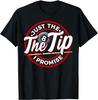 NEW LIMITED Just The Tip I Promise Funny Pool Cue Billiards Pun T-Shirt S-5XL Unisex T-Shirt