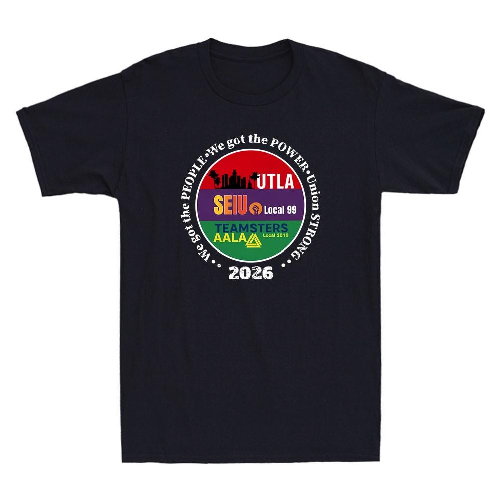 Labor Movement UTLA SEIU AALA We Got The People Funny Meme Vintage Men s T-Shirt XL