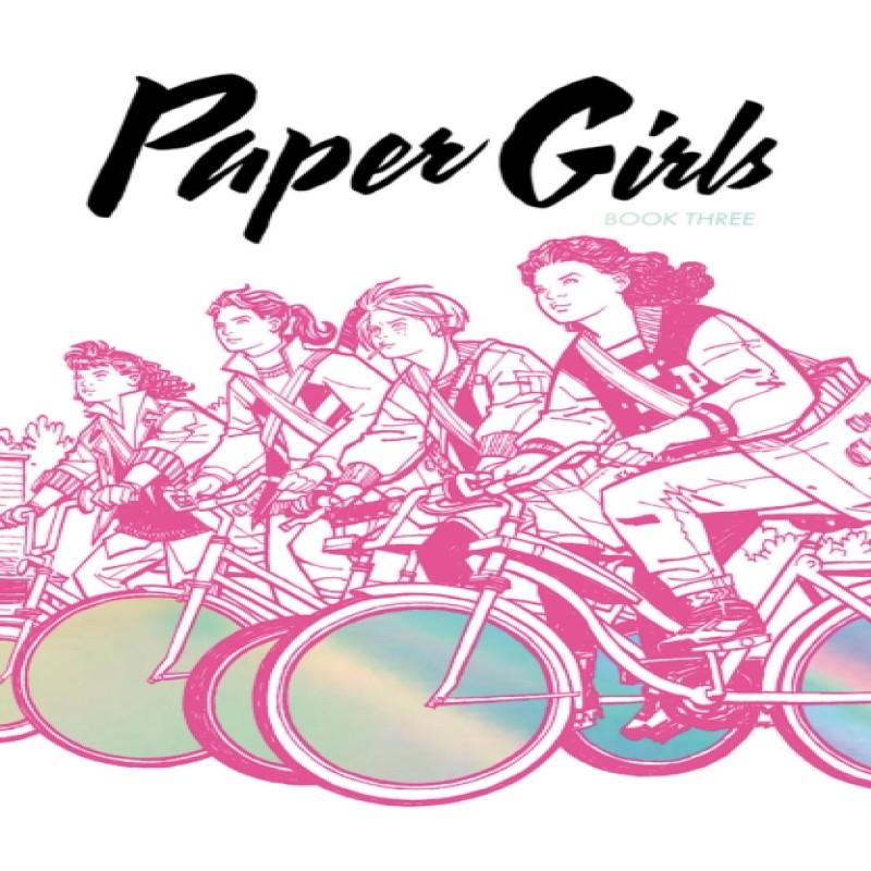 Paper Girls Deluxe Edition Volume 3 by Brian K Vaughan Hardback Book 9781534316485