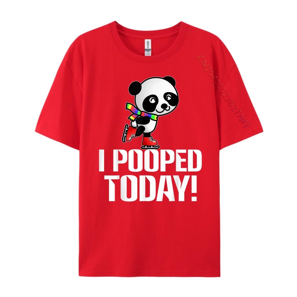 Funny I Have To Poop Panda I Pooped Today Luxury Designer Oversized T Shirt Graphic Tshirts Original Mens TShirts S