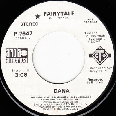Disque 7 pouces DANA - Fairytale P7647 Ariola America 1976 US Dance & Electronica Occasion