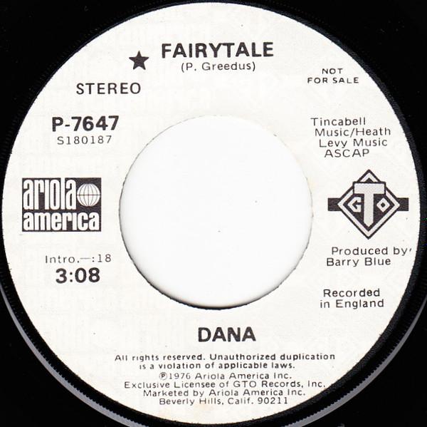 

7inch Record DANA - Fairytale P7647 Ariola America 1976 US Dance & Electronica Used