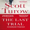 The Last Trial by Scott Turow Hardback Book 9781529039085