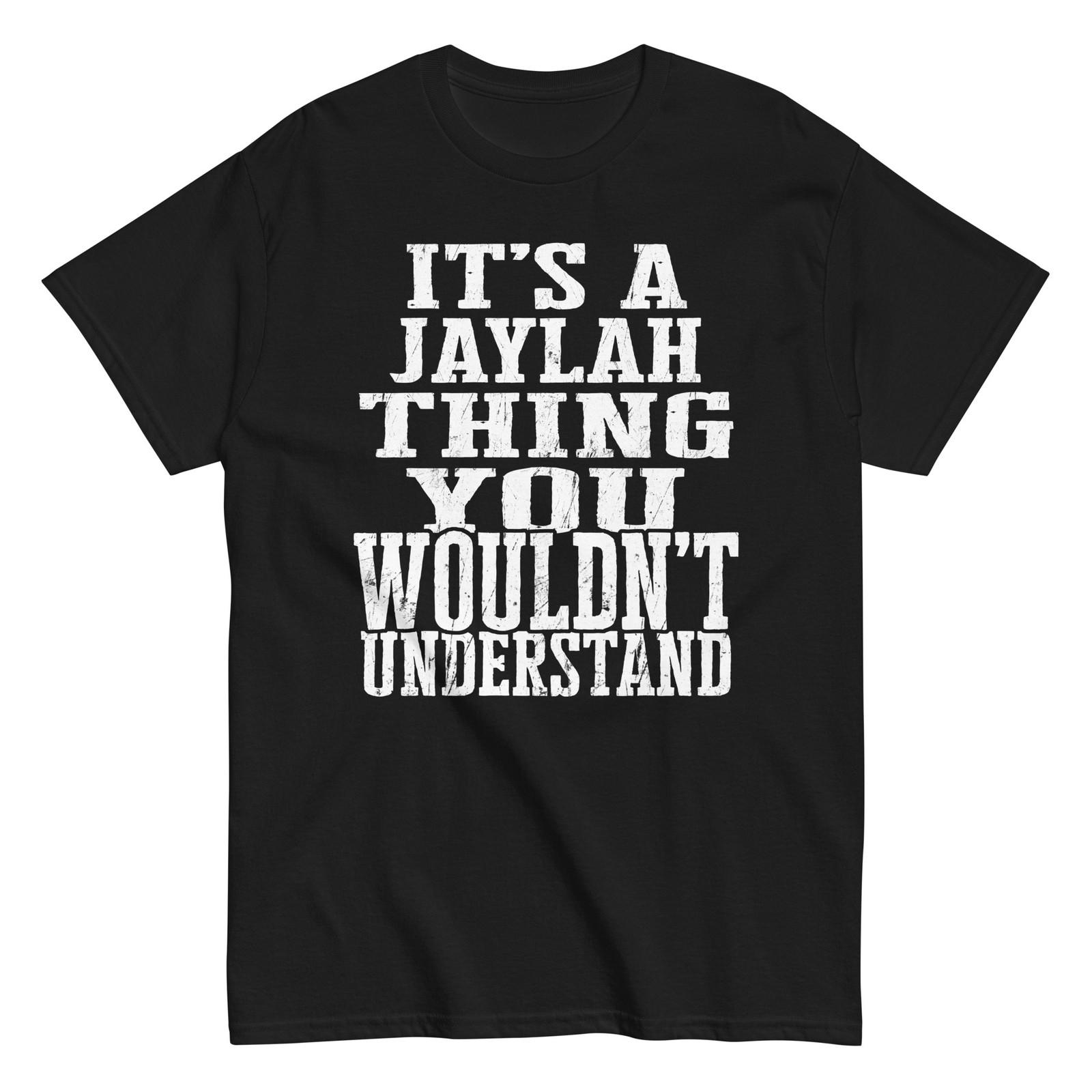 

Its a Jaylah Thing Family Reunion First Last Squad Name T Shirt 5XL різнокольоровий